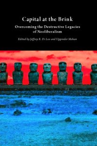 cover of the book Capital at the Brink: Overcoming the Destructive Legacies of Neoliberalism