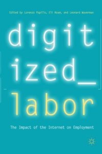 cover of the book Digitized Labor: The Impact of the Internet on Employment