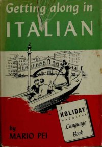 cover of the book Getting Along in Italian: a Holiday magazine language book