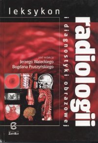 cover of the book Leksykon radiologii i diagnostyki obrazowej