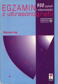 cover of the book Egzamin z ultrasonografii : 900 pytań i odpowiedzi