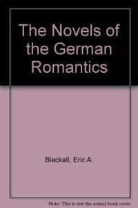 cover of the book The Novels of the German Romantics