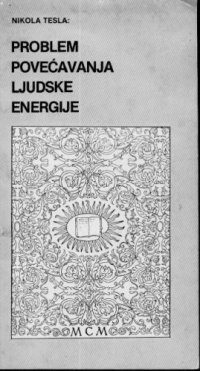 cover of the book Проблем повећавања људске енергије / Problem povećavanja ljudske energije