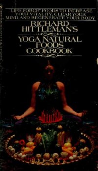 cover of the book Richard Hittleman’s Yoga Natural Foods Cookbook