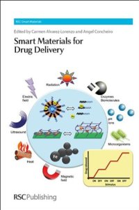 cover of the book Smart Materials for Drug Delivery: Complete Set (Volumes 1 & 2)