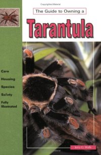 cover of the book The Guide to Owning a Tarantula