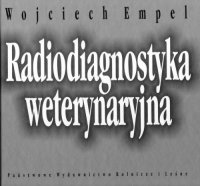 cover of the book Radiodiagnostyka weterynaryjna