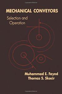 cover of the book Mechanical Conveyors: Selection and Operation