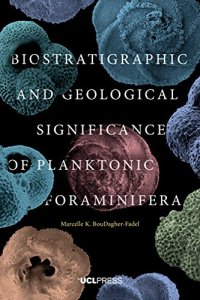 cover of the book Biostratigraphic and Geological Significance of Planktonic Foraminifera