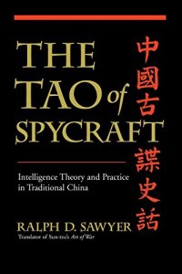 cover of the book The Tao of Spycraft: Intelligence Theory and Practice in Traditional China