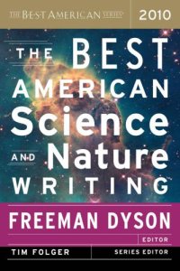 cover of the book The Best American Science and Nature Writing 2010