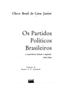 cover of the book Os partidos políticos brasileiros: a experiência federal e regional, 1945-1964