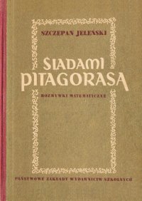 cover of the book Śladami Pitagorasa: rozrywki matematyczne