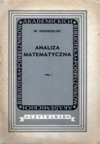 cover of the book Analiza Matematyczna. Tom I