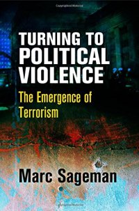 cover of the book Turning to Political Violence: The Emergence of Terrorism