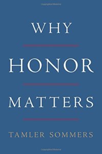 cover of the book Why Honor Matters