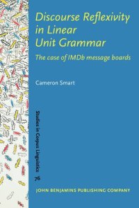 cover of the book Discourse Reflexivity in Linear Unit Grammar: The case of IMDb message boards