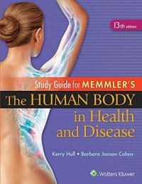 cover of the book Study Guide to Accompany Memmler The Human Body in Health and Disease