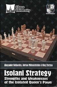 cover of the book Isolani Strategy: Strengths and Weaknesses of the Isolated Queen’s Pawn