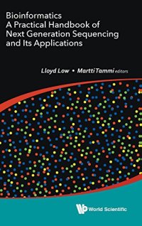 cover of the book Bioinformatics: A Practical Handbook of Next Generation Sequencing and Its Applications