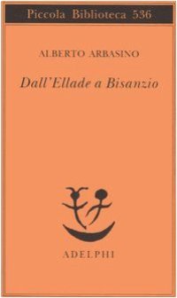 cover of the book Dall'Ellade a Bisanzio