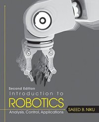 cover of the book Introduction to Robotics: Analysis, Control, Applications