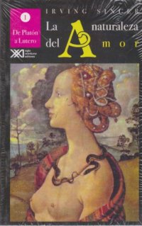 cover of the book Naturaleza del amor 1. De Platon a Lutero