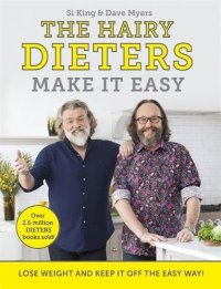 cover of the book The Hairy Dieters Make It Easy: Lose weight and keep it off the easy way