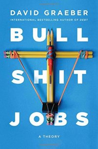 cover of the book Bullshit Jobs: A Theory