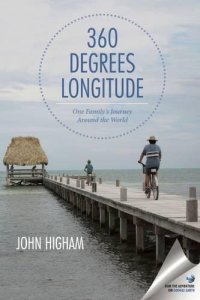 cover of the book 360 Degrees Longitude: One Family’s Journey Around the World