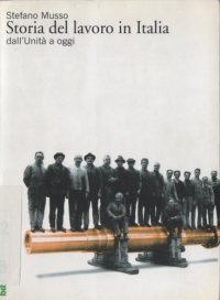 cover of the book Storia del lavoro in Italia dall’unità ad oggi