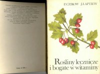 cover of the book Rośliny lecznicze i bogate w witamin