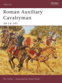 cover of the book Roman Auxiliary Cavalryman: AD 14-193