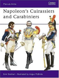 cover of the book Napoleon's Cuirassiers And Carabiniers