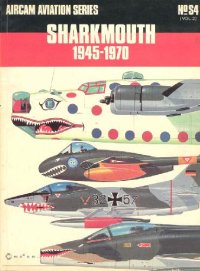 cover of the book Sharkmouth 1945-1970