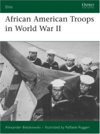 cover of the book African American Troops In World War II