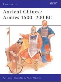 cover of the book Ancient Chinese Armies 1500-200 BC