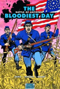 cover of the book The bloodiest day - battle of antietam