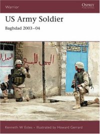 cover of the book US Army Soldier - Baghdad 2003-04