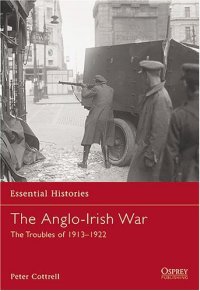 cover of the book The Anglo-Irish War. The Troubles of 1913-1922