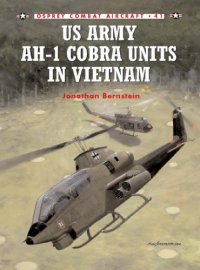 cover of the book US Army AH-1 Cobra units in Vietnam