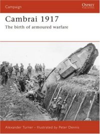 cover of the book Cambrai 1917 - The birth of armoured warfare