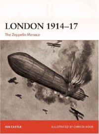 cover of the book London 1914-17: the Zeppelin menace