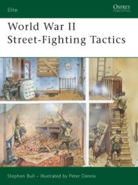 cover of the book World War II Street-Fighting Tactics