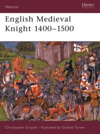 cover of the book English Medieval knight, 1400-1500