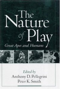 cover of the book The Nature of Play: Great Apes and Humans