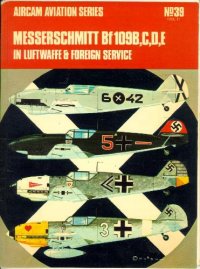 cover of the book Messerschmitt Bf 109: B, C, D, E