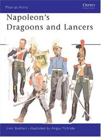 cover of the book Napoleon's Dragoons And Lancers