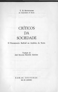 cover of the book Criticos da sociedade o pensamento radical na américa do norte