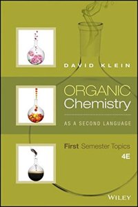 cover of the book Organic Chemistry As a Second Language: First Semester Topics